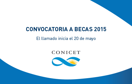 Convocatoria para Becas Doctorales y Postdoctorales del CONICET