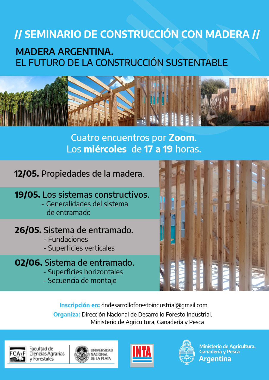 Seminario de construcción con madera. Madera Argentina. El futuro de la construcción sustentable.