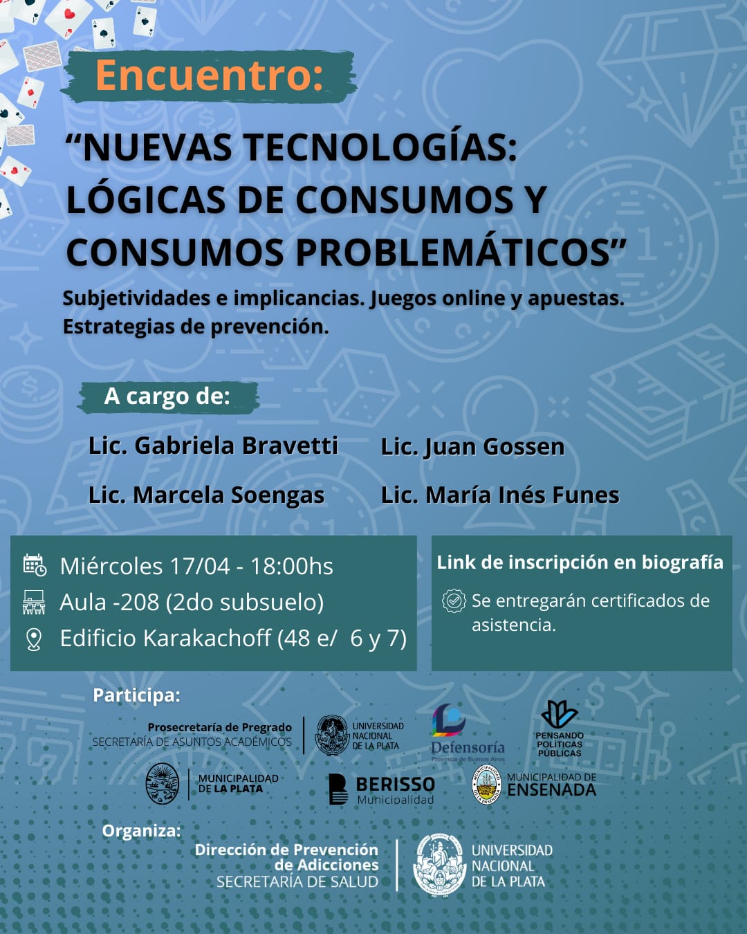 “NUEVAS TECNOLOGÍAS: LÓGICAS DE CONSUMO Y CONSUMOS PROBLEMÁTICOS”. Subjetividad y virtualidad. Juegos on line y apuestas. Estrategias de prevención.