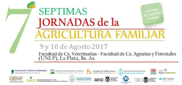 7° Jornadas de la Agricultura Familiar 7° Jornadas de la Agricultura Familiar