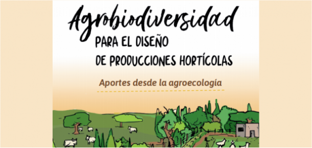 Cuadernillo para el diseño de sistemas productivos biodiversos y sustentables