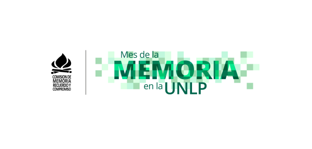 Mes de la memoria en la UNLP