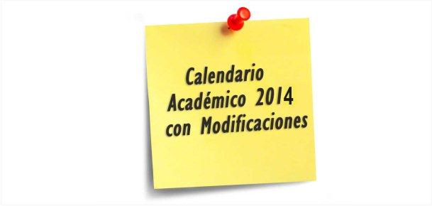 Cambios en el Calendario Académico 2014