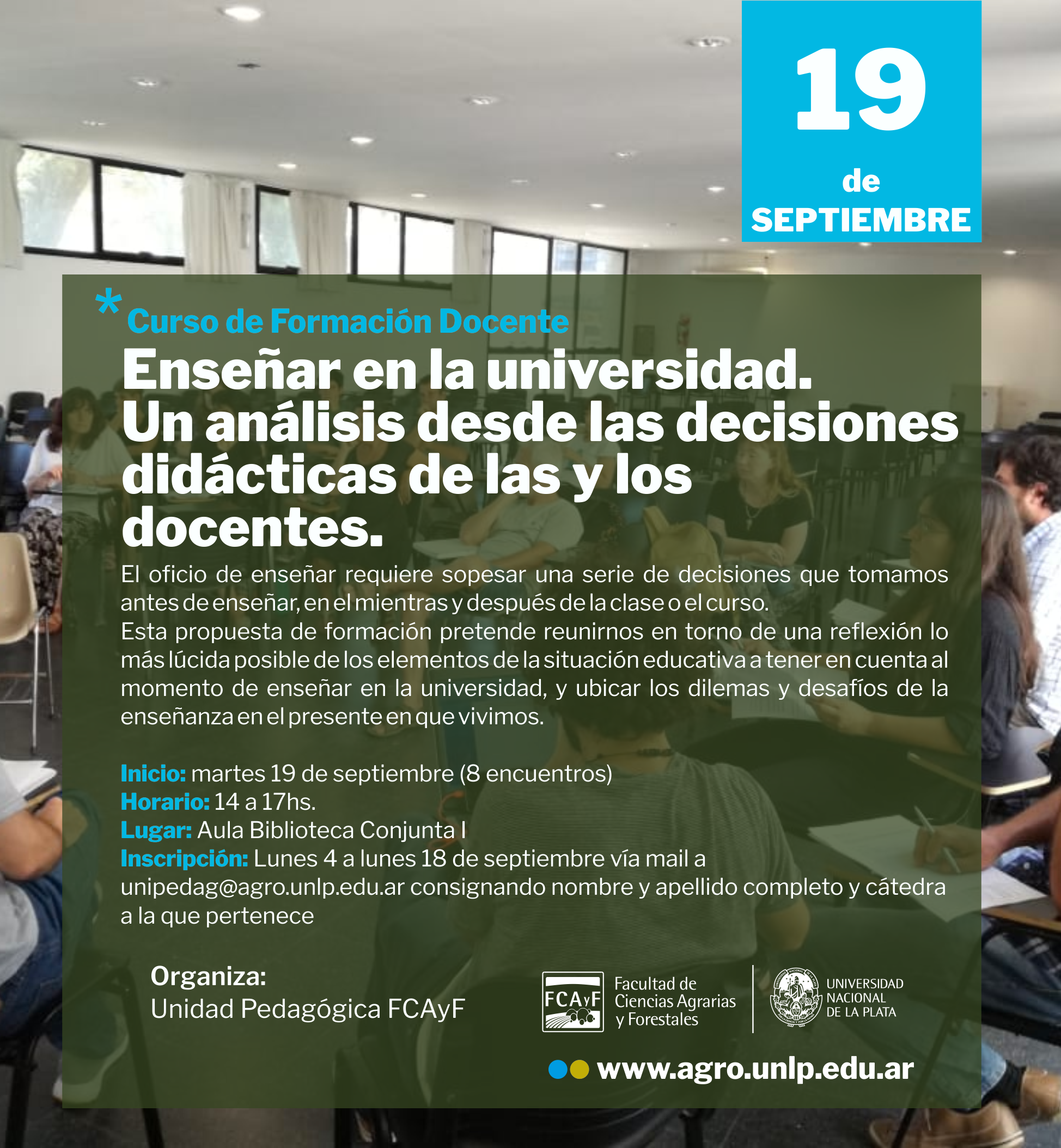 Curso de Formación Docente: Enseñar en la universidad. Un análisis desde las decisiones didácticas de las y los docentes.  